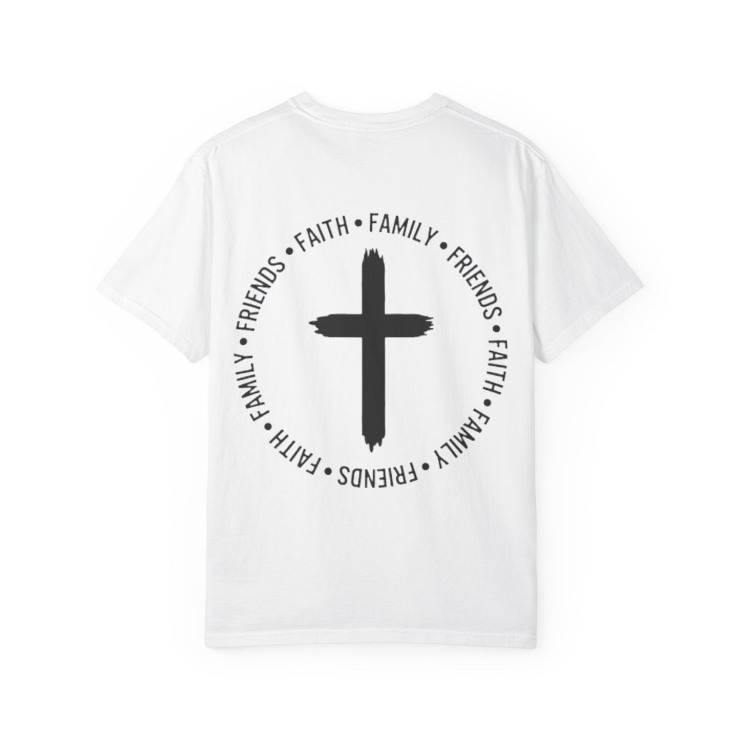 Faith, Family, Friends Tee shirt