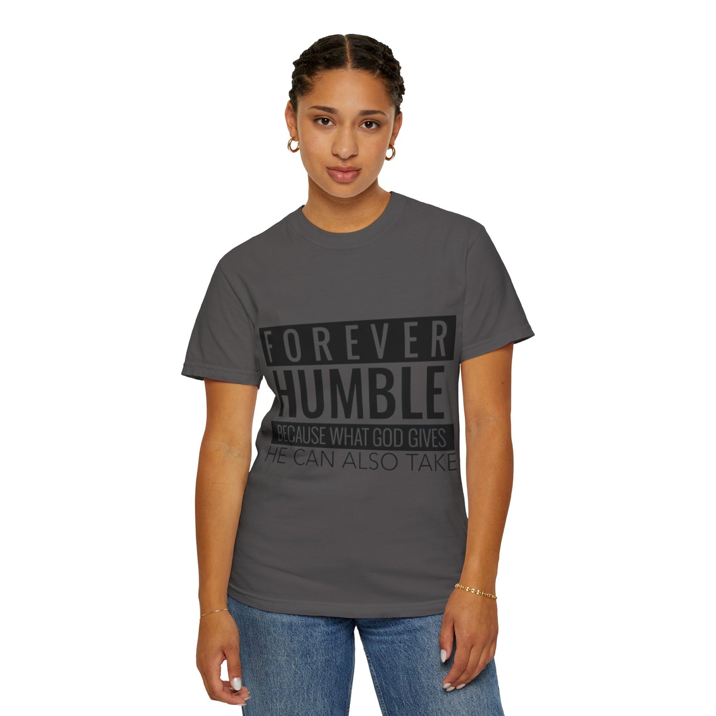 Forever Humble T-Shirt