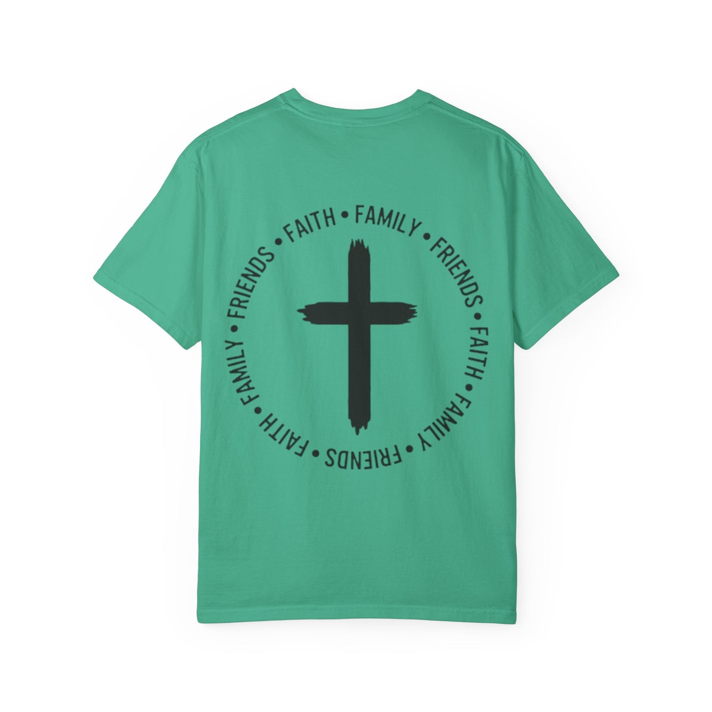Faith, Family, Friends Tee shirt