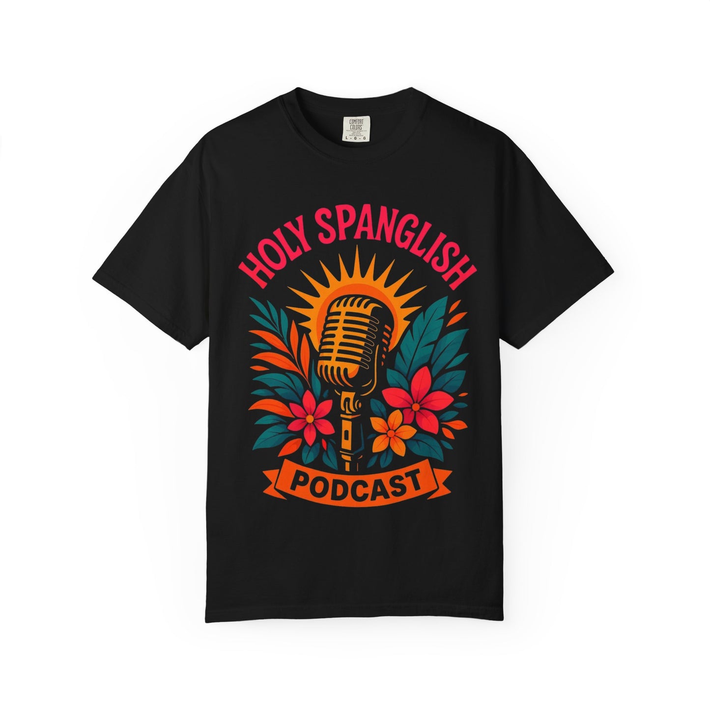 Holy Spanglish Podcast Tee